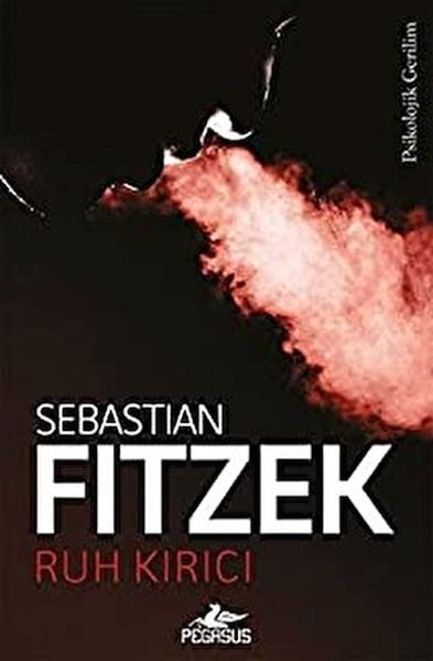 Ruh Kırıcı SEBASTİAN FİTZEK