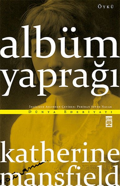 Albüm Yaprağı KATHERİNE MANSFİELD
