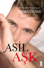 Asil 2- Asil Aşk EMMA CHASE