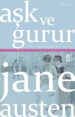 Aşk ve Gurur (Timaş) JANE AUSTEN