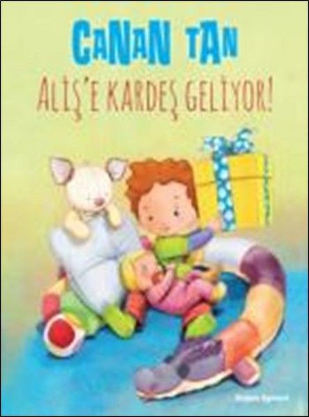 Aliş İle Maviş: Aliş’E Kardeş Geliyor CANAN TAN