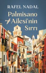 Palmisano Ailesi'nin Sırrı RAFEL NADAL