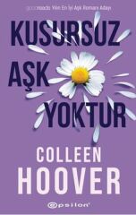 Kusursuz Aşk Yoktur COLLEEN HOOVER
