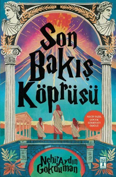 Son Bakış Köprüsü NEHİR AYDIN GÖKDUMAN