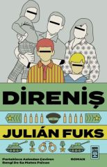 Direniş JULİÁN FUKS