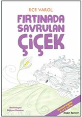 Fırtınada Savrulan Çiçek ECE VAROL& GANİME ÇAVUŞ