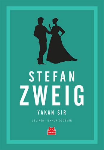 Yakan Sır STEFAN ZWEİG