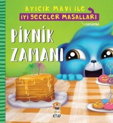 Piknik Zamanı Ayıcık Mavi İle İyi Geceler Masalları MELEK DİNÇER