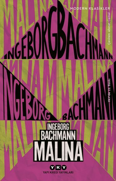 Malina Modern Klasikler INGEBORG BACHMANN