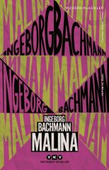 Malina Modern Klasikler INGEBORG BACHMANN