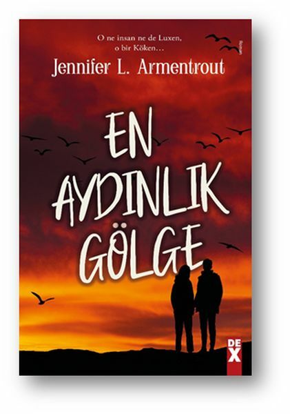 Köken 2 En Aydınlık Gölge JENNIFER L. ARMENTROUT