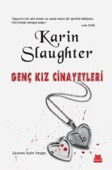 Genç Kız Cinayetleri KARİN SLAUGHTER