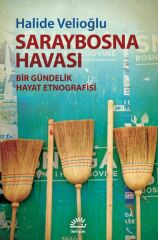Saraybosna Havası HALİDE VELİOĞLU