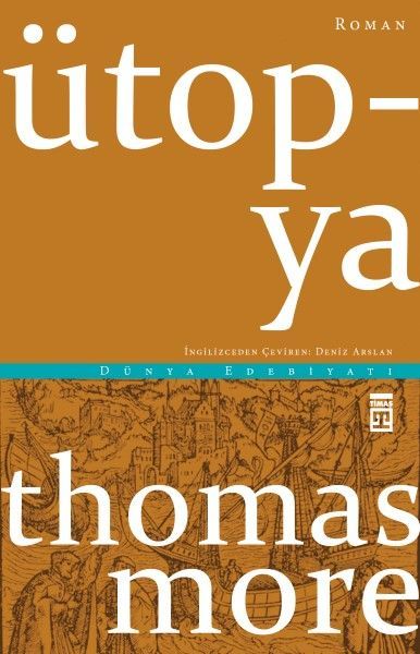 Ütopya (Timaş) THOMAS MORE