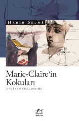 Marie Clairein Kokuları HABİB SELMİ