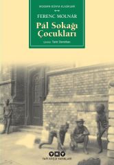 Pal Sokağı Çocukları FERENC MOLNAR