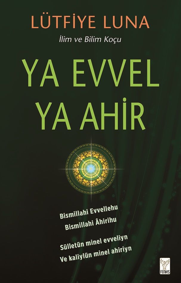 Ya Evvel Ya Ahir LÜTFİYE LUNA