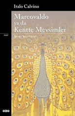 Marcovaldo ya da Kentte Mevsimler Modern Klasikler ITALO CALVİNO