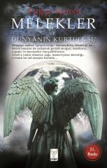 Melekler ve Dünyanın Kurtuluşu TUĞÇE IŞINSU
