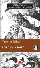 Yann'ın Ülkesi Babil Kitaplığı 21 LORD DUNSANY
