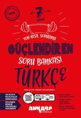 Ankara 7. Sınıf Türkçe Güçlendiren Soru Bankası