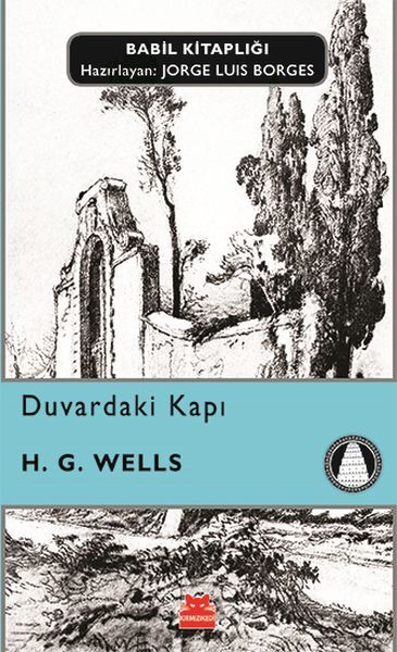 Duvardaki Kapı H. G. WELLS
