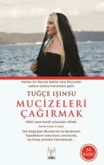 Mucizeleri Çağırmak TUĞÇE IŞINSU