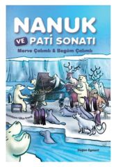 Nanuk Ve Pati Sonatı MERVE ÇALIMLI