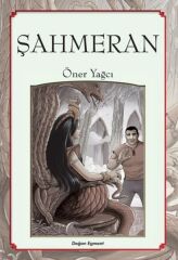 Halk Hikayeleri Şahmeran ÖNER YAĞCI