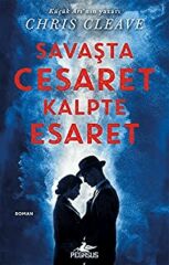 Savaşta Cesaret Kalpte Esaret CHRİS CLEAVE