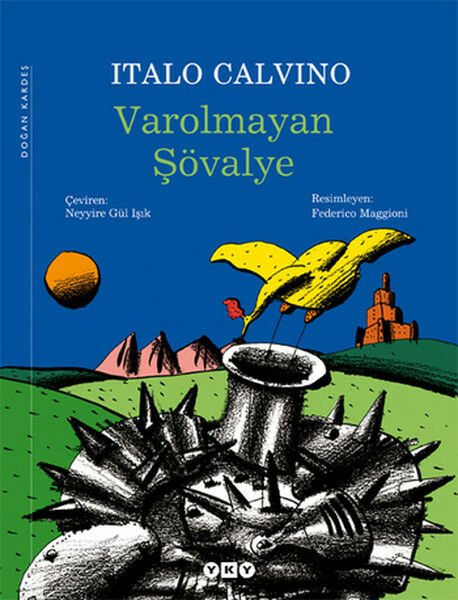 Varolmayan Şövalye ITALO CALVİNO