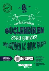 Ankara 8. Sınıf Din Kültürü ve Ahlak Bilgisi Güçlendiren Soru Bankası