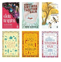 Özgür Balpınar Seti 6 Kitap (Göğü Yere İndirelim, Yeryüzünün Kalbi, Düşler Atlası, Çiçek Ekspresi, Dünyayı Sırtında Taşıyan Balık, Canım Arkadaşım)
