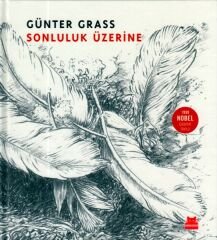 Sonsuzluk Üzerine Ciltli GÜNTER GRASS