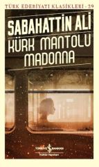 Kürk Mantolu Madonna   SABAHATTİN ALİ