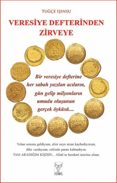 Veresiye Defterinden Zirveye TUĞÇE IŞINSU