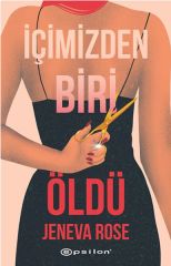 İçimizden Biri Öldü JENEVA ROSE