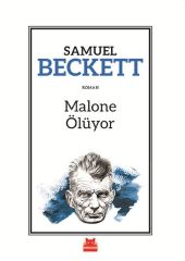 Malone Ölüyor SAMUEL BECKETT
