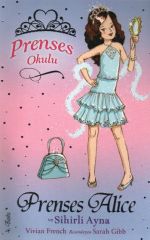 P.Okulu 4 - Alice Ve Sihirli Ayna VIVIAN FRENCH