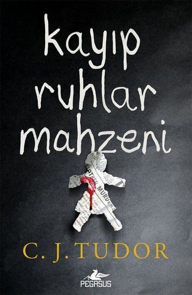 Kayıp Ruhlar Mahzeni C. J. TUDOR