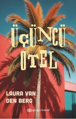 Üçüncü Otel LAURA VAN DEN BERG