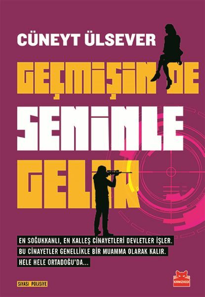 Geçmişin de Seninle Gelir CÜNEYT ÜLSEVER