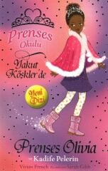 P.Okulu 16 - Olivia Ve Kadife Pelerin VIVIAN FRENCH