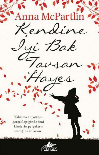 Kendine İyi Bak Tavşan Hayes ANNA MCPARTLİN