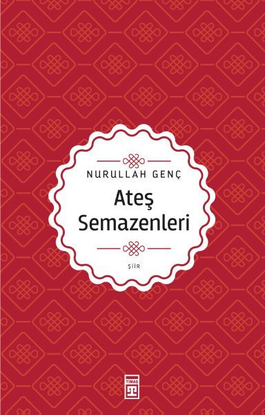 Ateş Semazenleri NURULLAH GENÇ