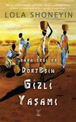 Baba Segi ve Dört Eşin Gizli Yaşamı LOLA SHONEYİN