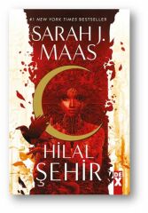 Hilal Şehir 1-Toprak Ve Kan Hanesi SARAH J. MAAS