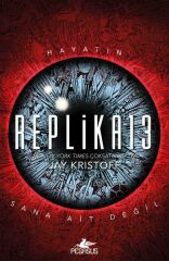 Replika13 Hayatın Sana Ait Değil Ciltli JAY KRİSTOFF