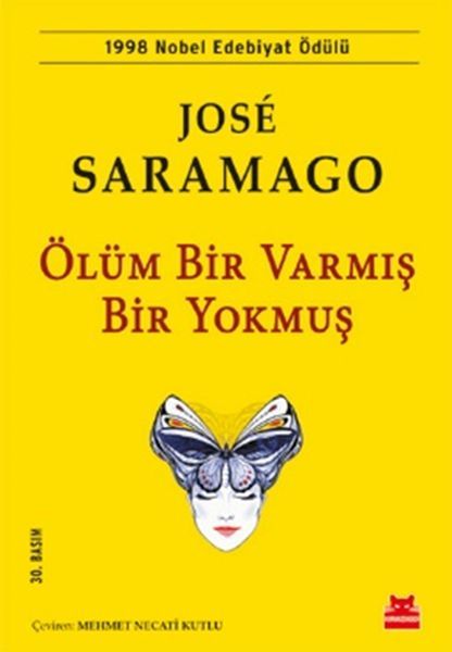 Ölüm Bir Varmış Bir Yokmuş JOSE SARAMAGO