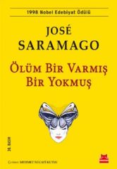 Ölüm Bir Varmış Bir Yokmuş JOSE SARAMAGO